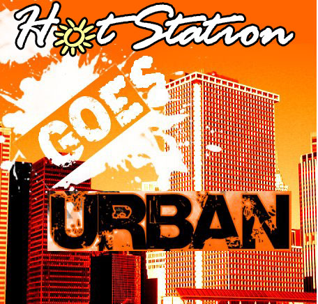 HotStation goes Urban - � ��� ������� ���� HotStation.gr ��� ��� ������� ��� �����